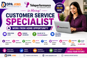 Teleperformance Recruitment 2026 Customer Service Specialist Work From Home Job Salary ₹32,000/Month 12th Pass / Graduates Can Apply Apply Online
